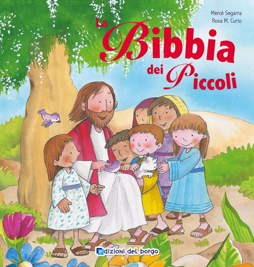 La Bibbia dei piccoli. Ediz. illustrata book
