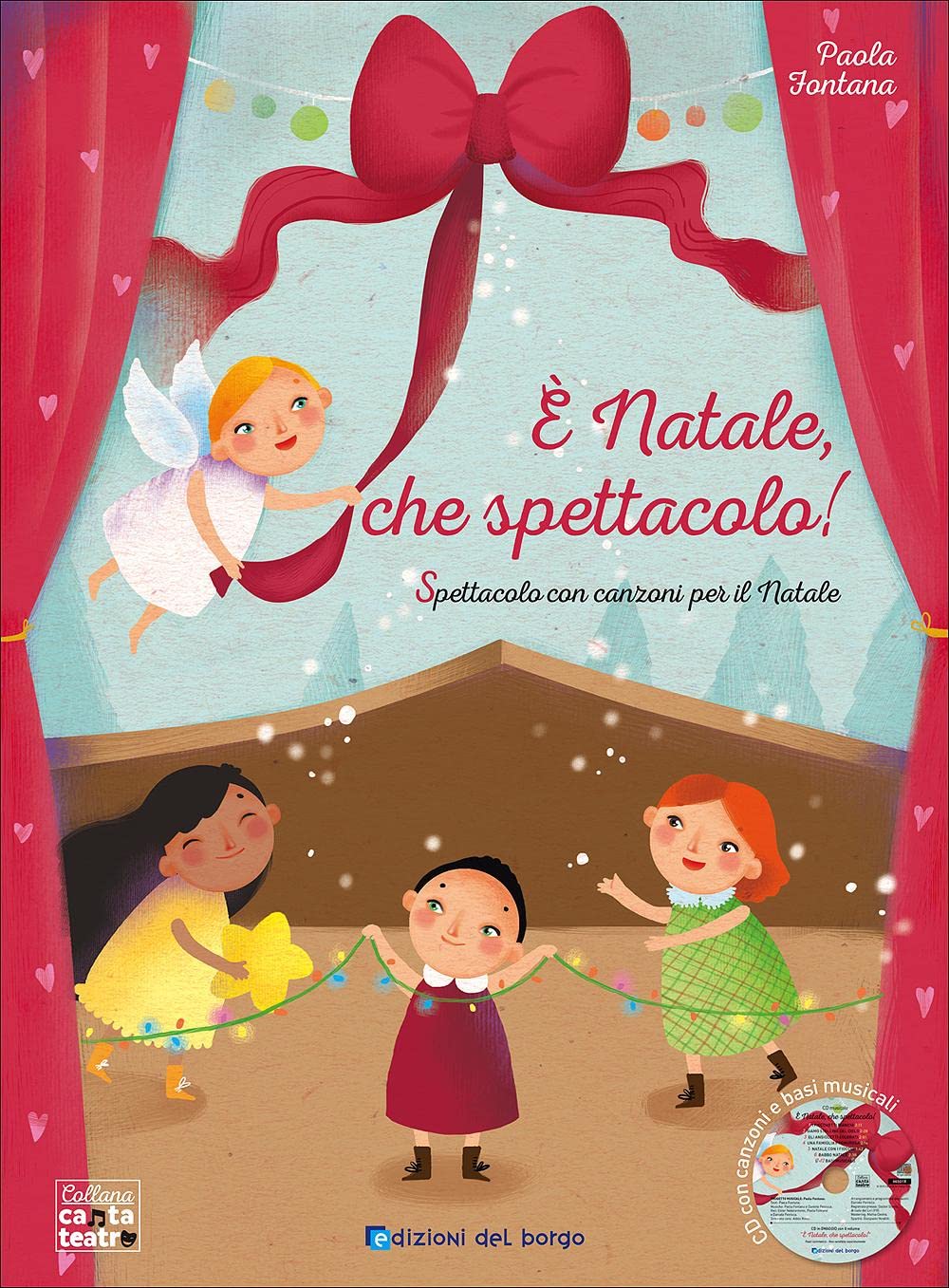 È Natale, che spettacolo! Con CD Audio book