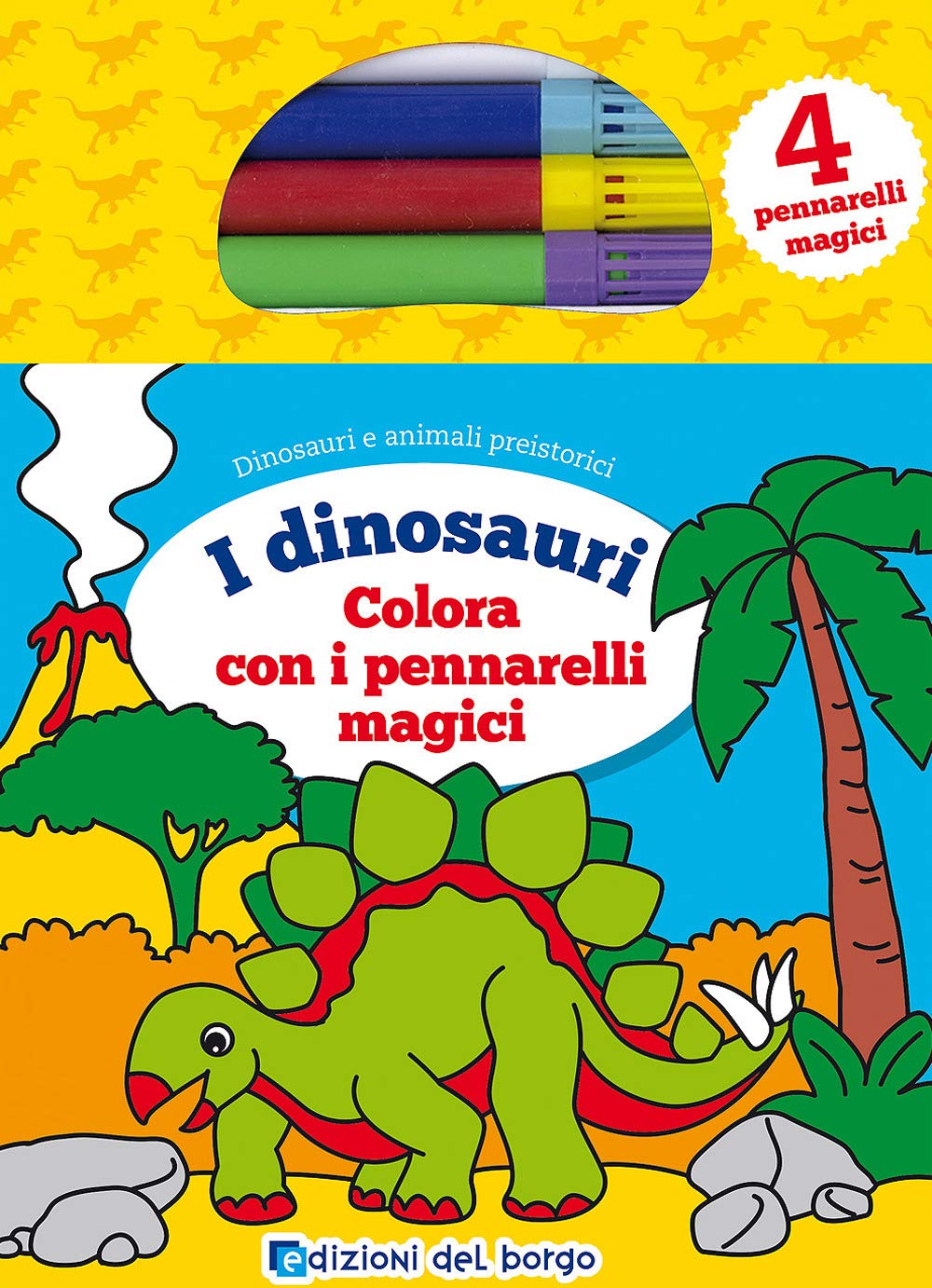 Colora i dinosauri con i pennarelli magici Non-fiction