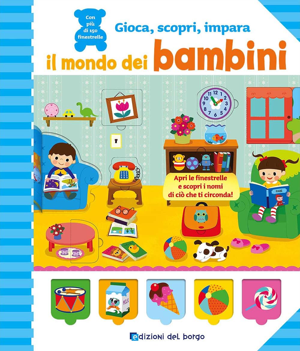 Il mondo dei bambini. Ediz. a colori book