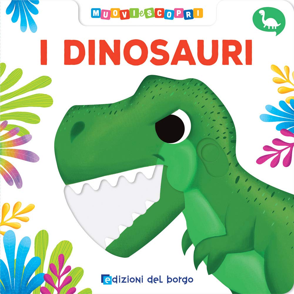 I dinosauri. Muovi e scopri Foreign Languages ​​& Dictionaries