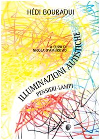 Illuminazioni autistiche. Pensieri-lampi book