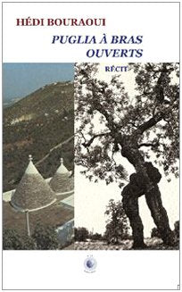 Puglia à bras ouverts (Al di là del Mediterraneo) Contemporary literature
