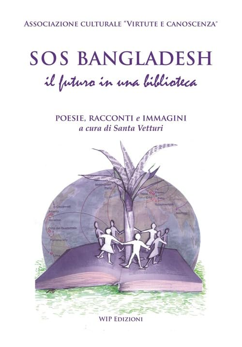 SOS Bangladesh, il futuro in una biblioteca book
