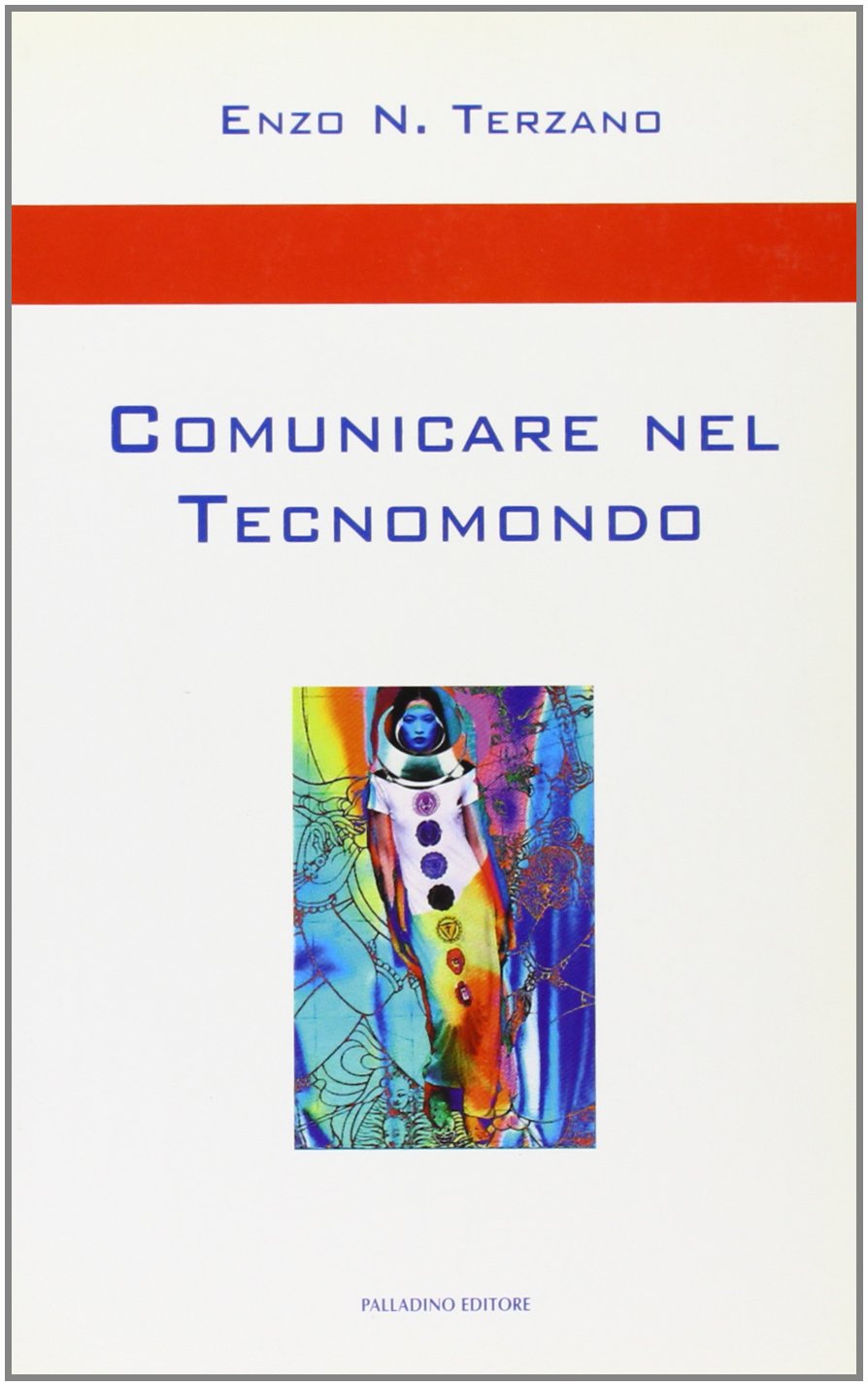 Comunicare nel tecnomondo (Culture) Reference Books