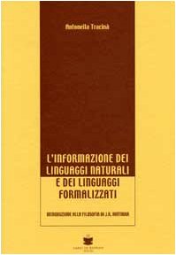 L'informazione dei linguaggi naturali e dei linguaggi formalizzati. Introduzione alla filosofia di J. K. Hintkka Social Sciences