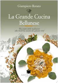 La grande cucina bellunese book