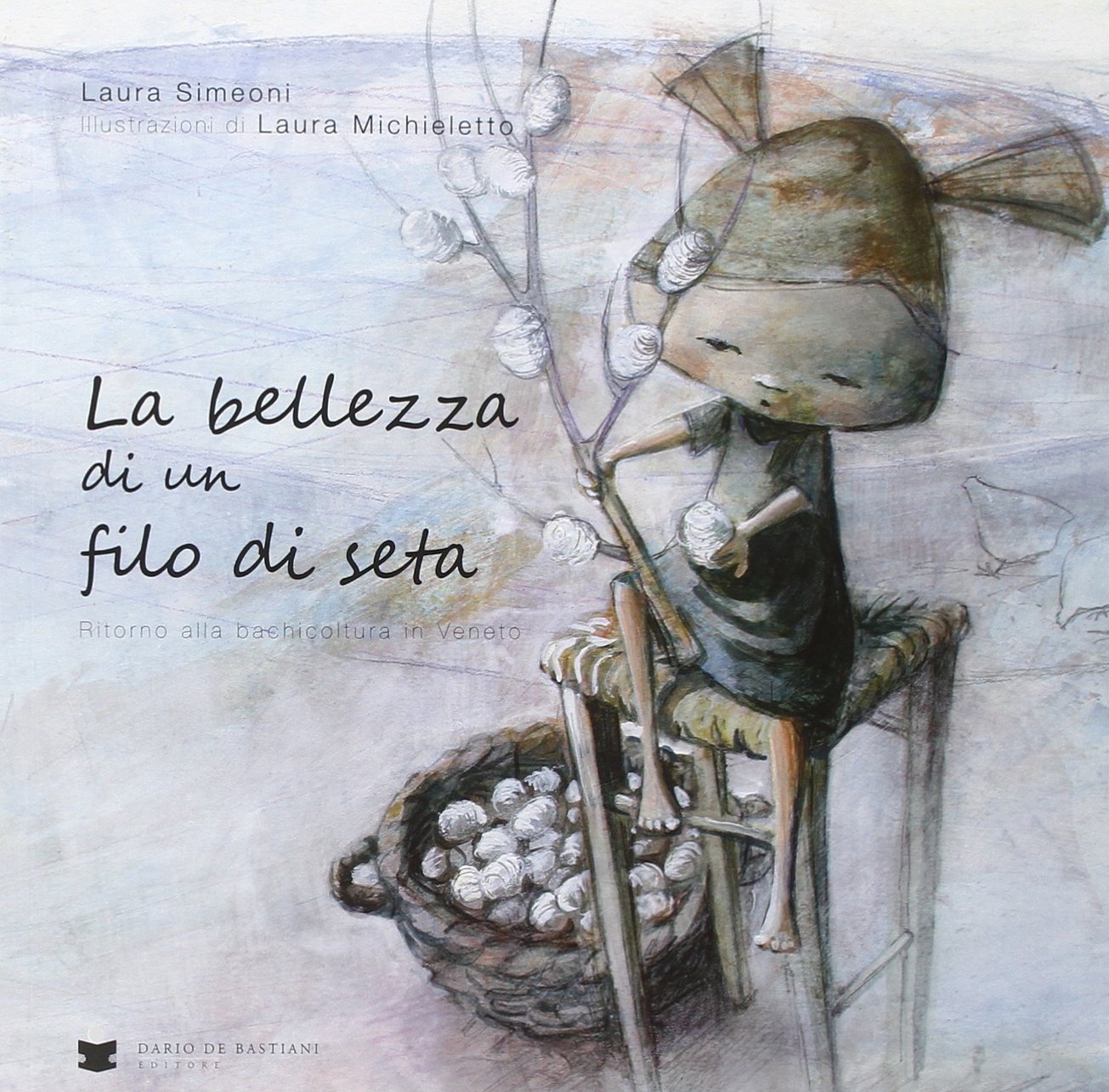 La bellezza di un filo di seta. Ritorno alla bachicoltura in Veneto Young adult books