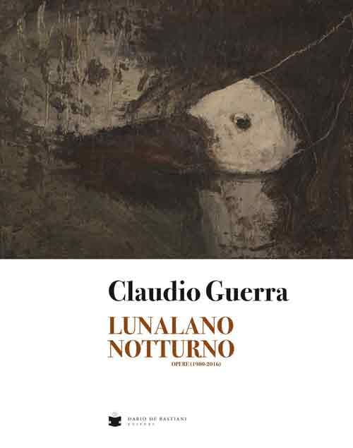 Lunalano notturno. Opere (1980-2016). Ediz. illustrata book