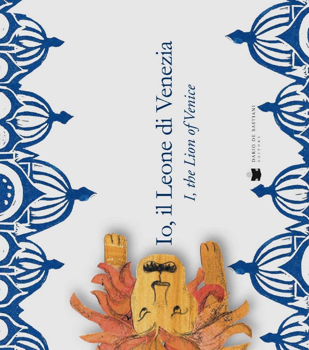 Io, il leone di Venezia-Me, the lion of Venice Books