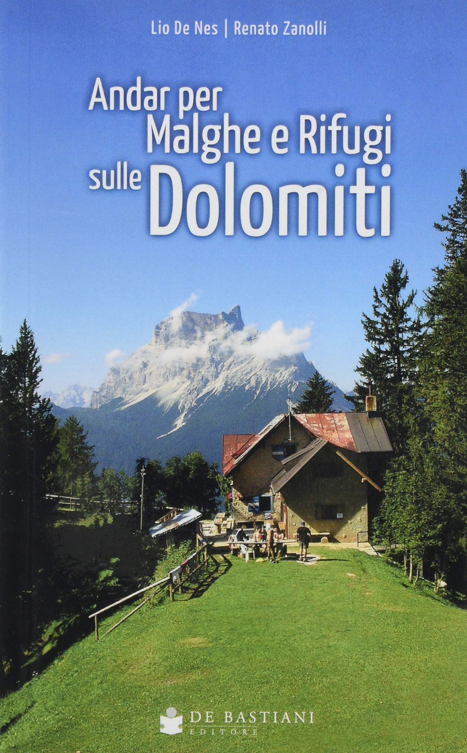 Andar per malghe rifugi Dolomiti Leisure, Home & Garden Books