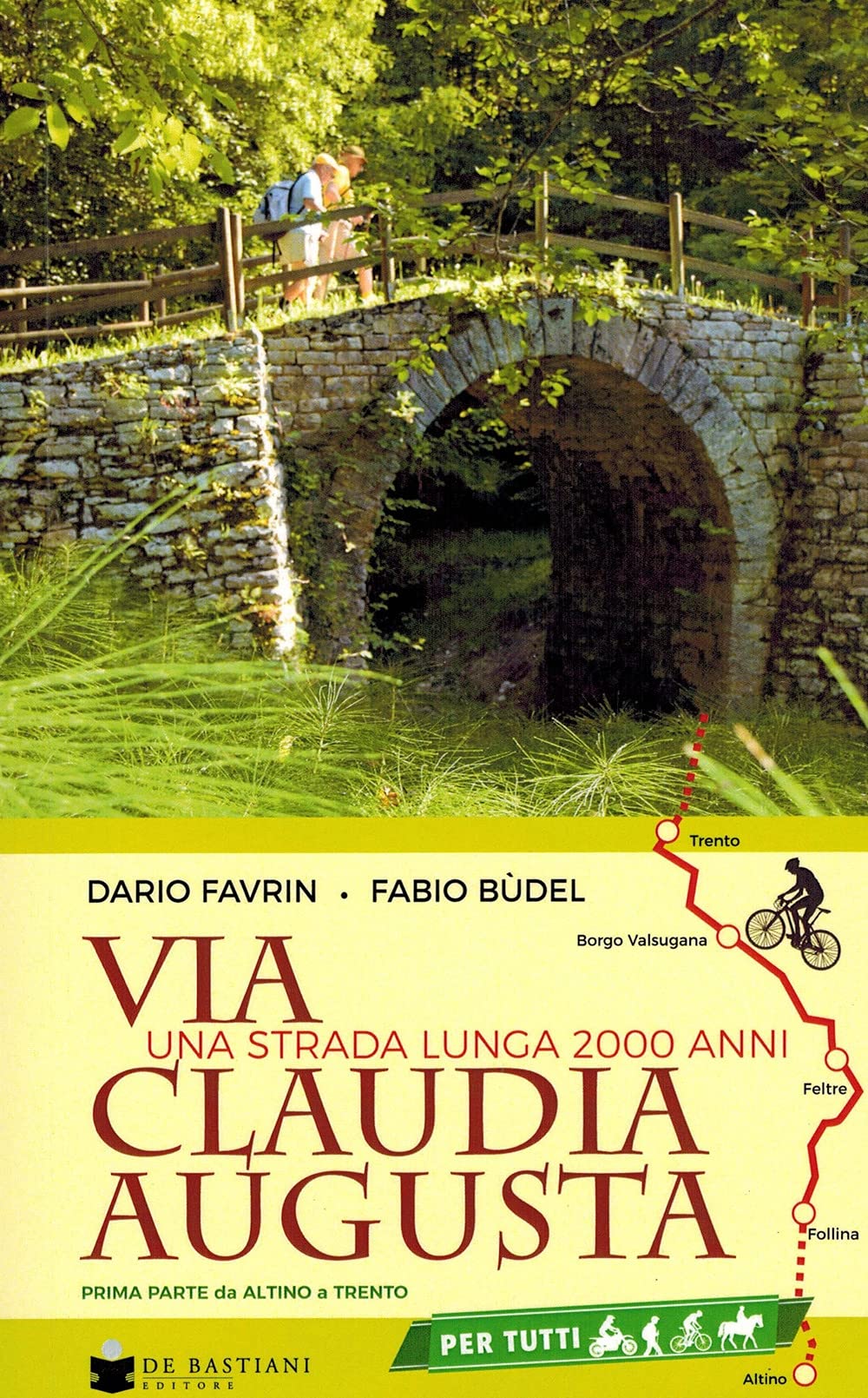 Via Claudia Augusta. Una strada lunga 2000 anni. Prima parte. Da Altino a Trento book