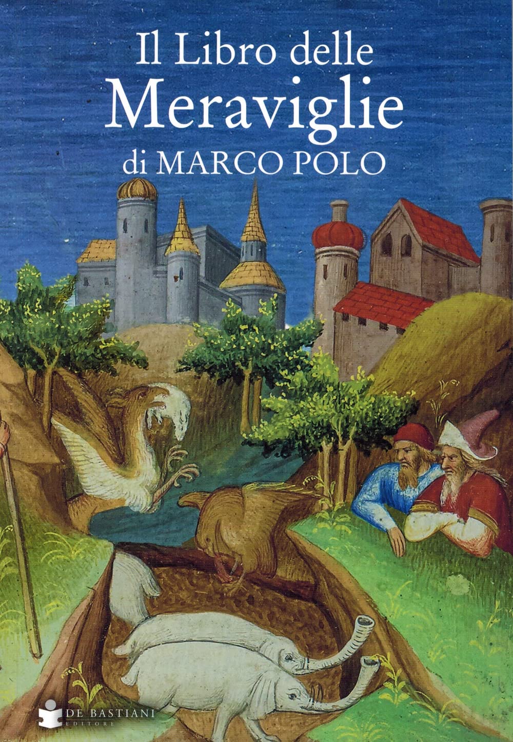 Il libro delle meraviglie di Marco Polo book