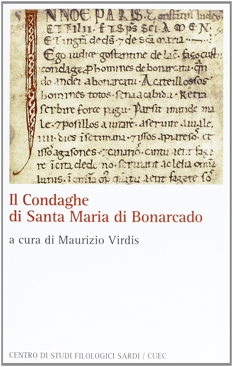 Il Condaghe di Santa Maria di Bonarcado (Scrittori sardi) Hobbies & Crafts