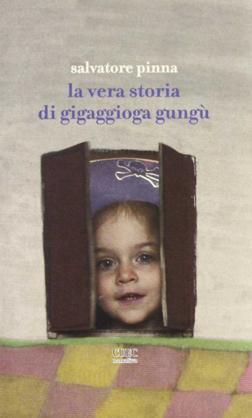 La vera storia di Gigaggioga Gungù book