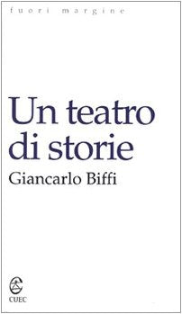 Un teatro di storie (Fuori margine) Drama