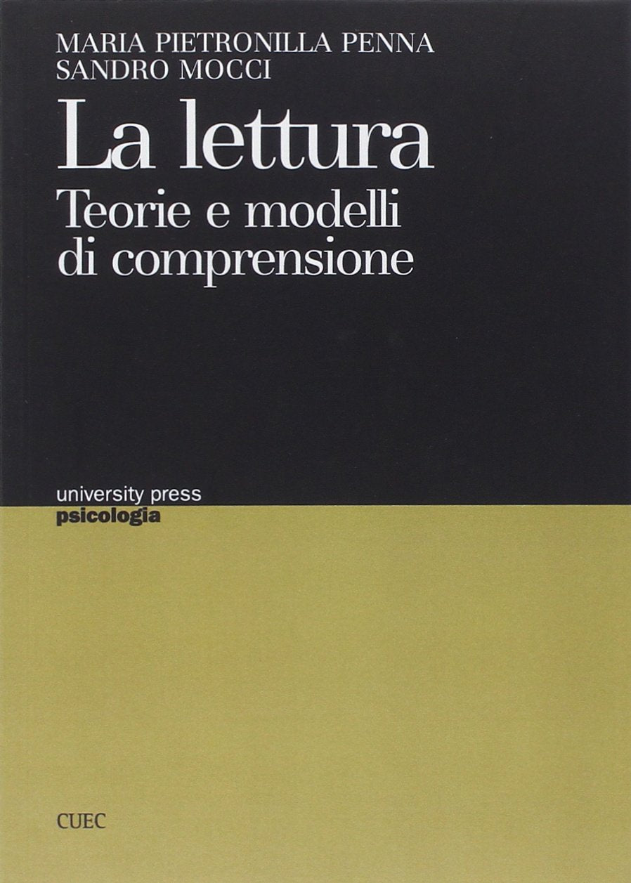 La lettura. Teorie e modelli di comprensione book