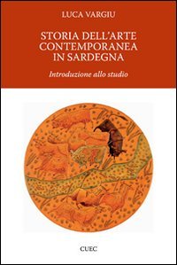 Storia Dell'arte Contemporanea in Sardegna book