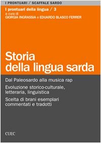 Storia della lingua sarda (I prontuari) Books