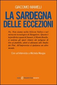 La Sardegna delle eccezioni Business, Finance & Career