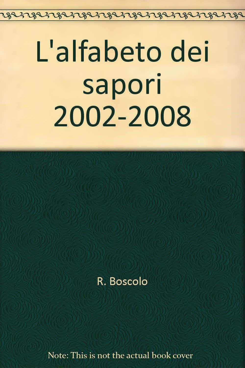 L'alfabeto dei sapori 2002-2008 book