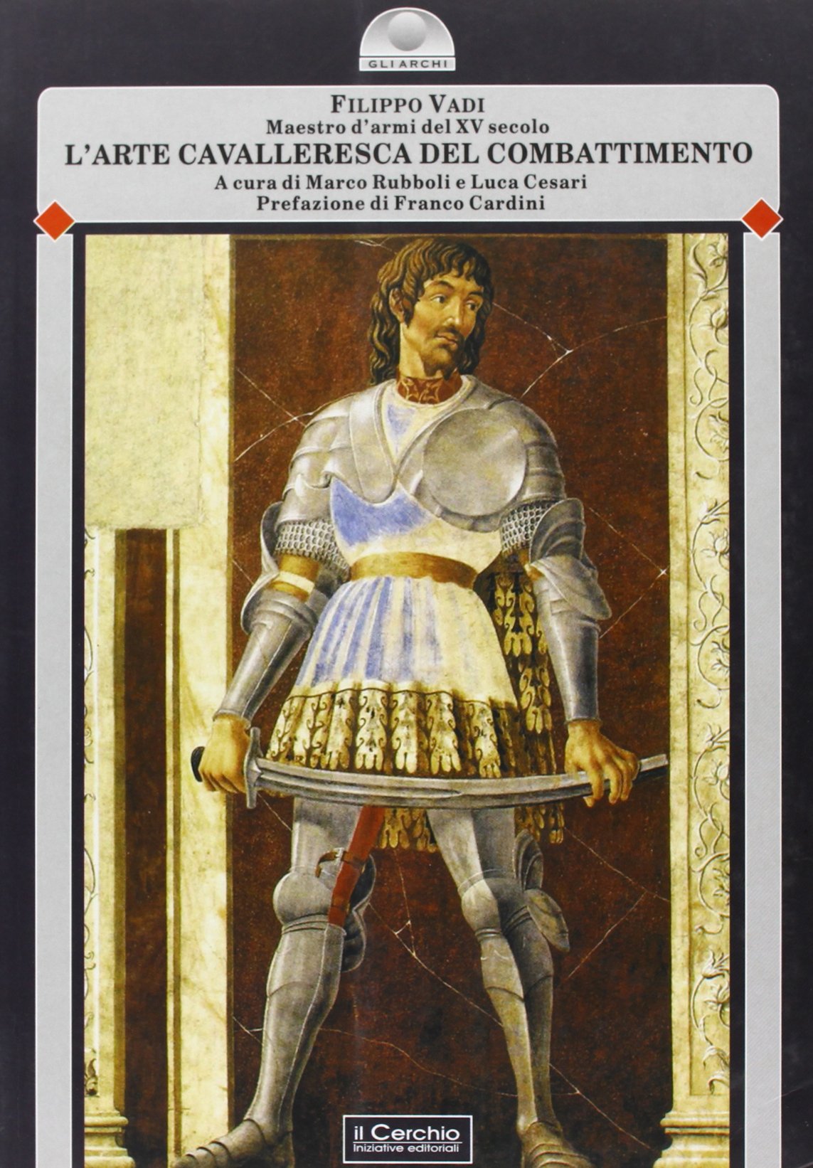 L'arte cavalleresca del combattimento book