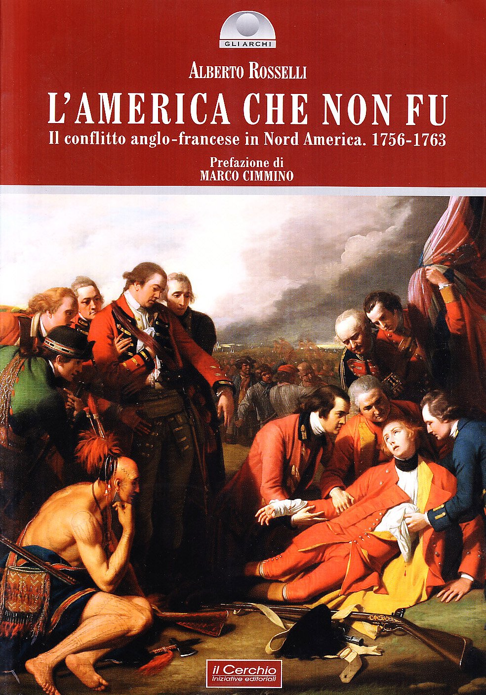 L'america che non fu. Il conflitto anglo-francese in Nord America 1756-1763 book