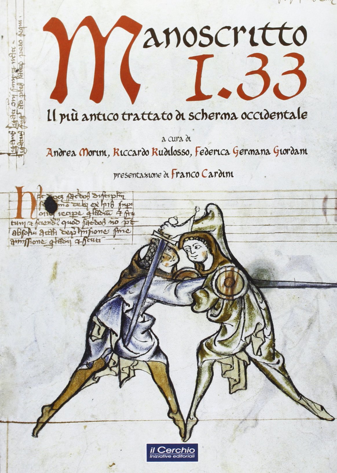 Manoscritto I.33. Il più antico trattato europeo di scherma book