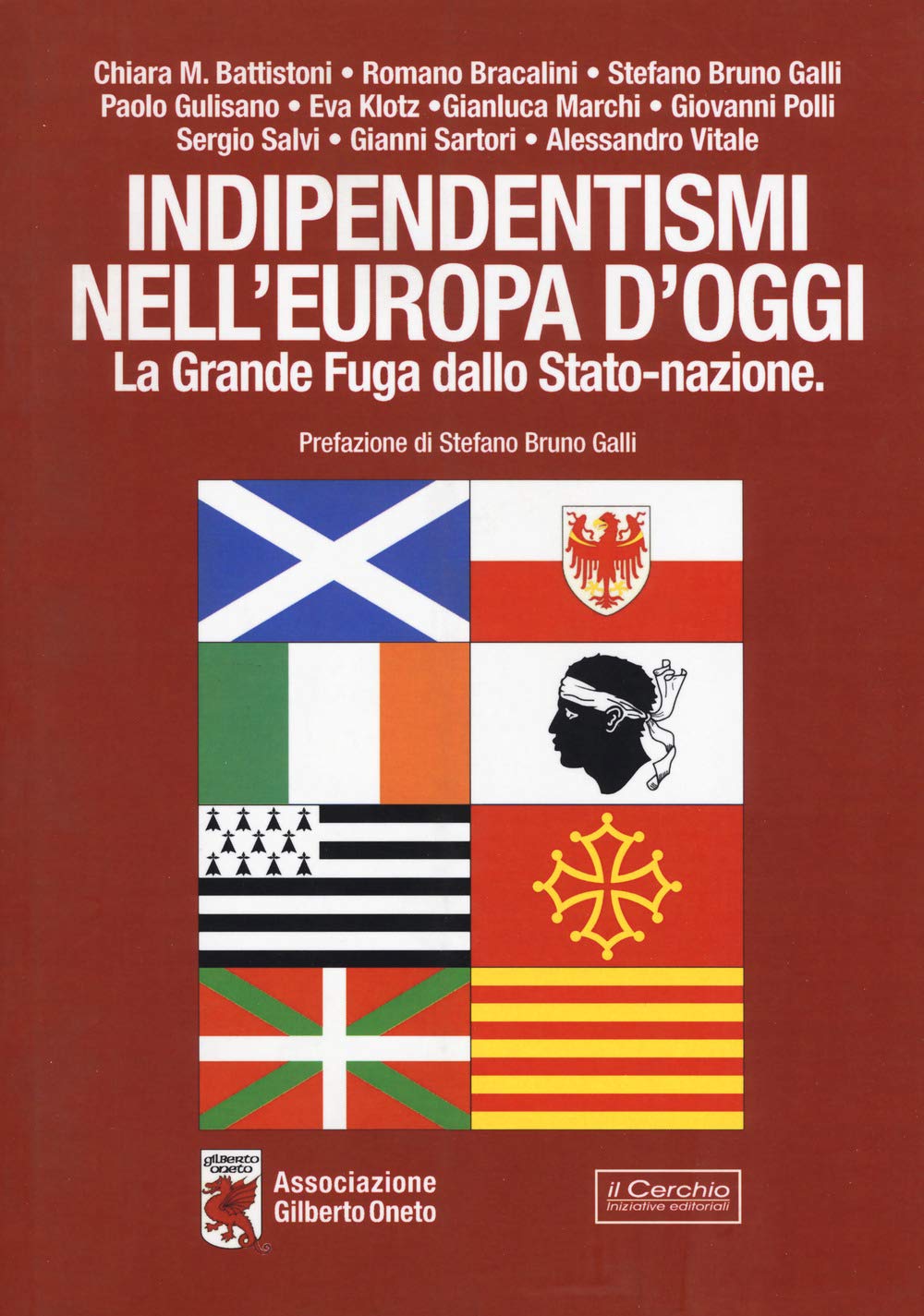 Indipendentismi nell'Europa d'oggi. La grande fuga dallo Stato-Nazione book