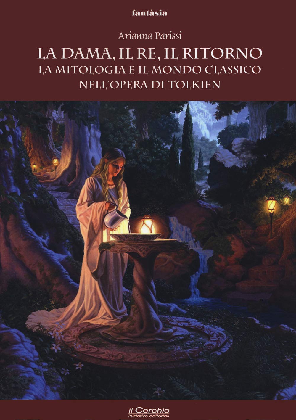 La dama, il re, il ritorno. La mitologia e il mondo classico nell'opera di Tolkien book