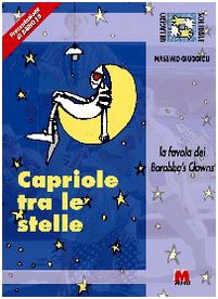 Capriole tra le stelle. La favola dei Barabba's Clowns Children's books