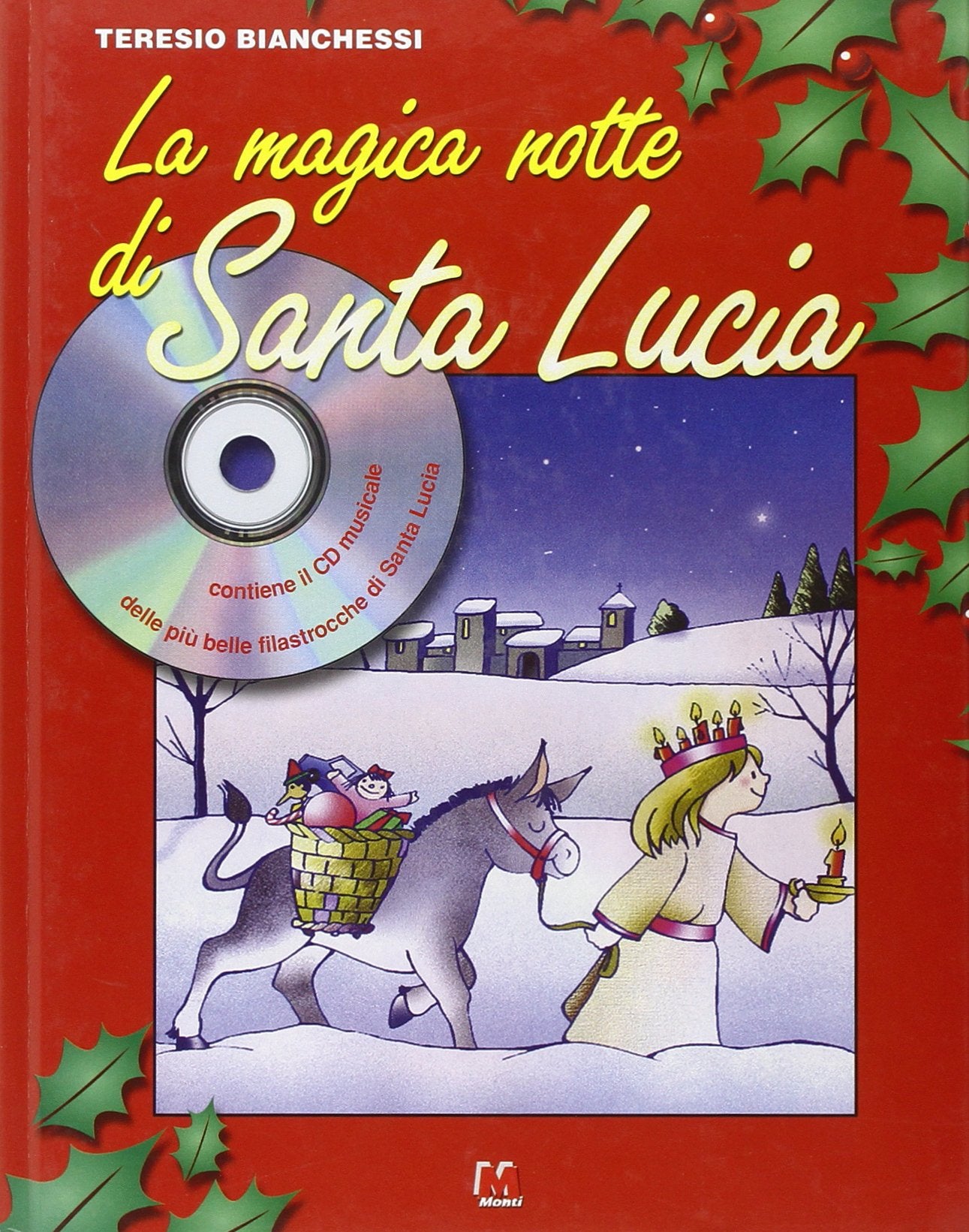 La magica notte di santa Lucia. Con CD Audio book