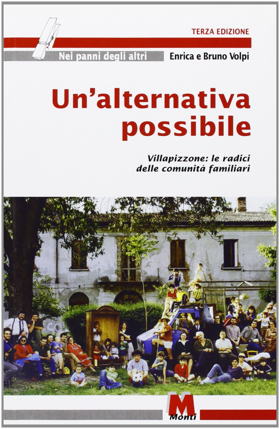 Un'alternativa possibile. Villapizzone: le radici delle comunità familiari book
