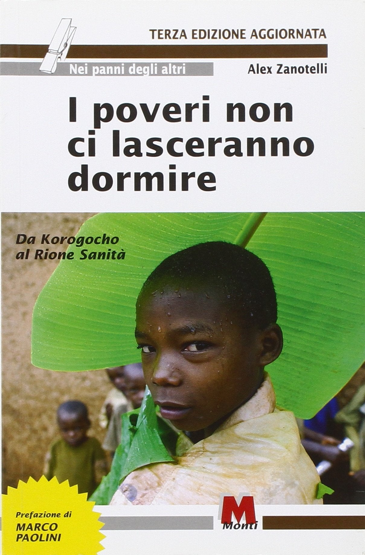 I poveri non ci lasceranno dormire. Da Korogocho al Rione Sanità book