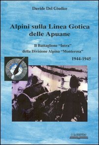 Alpini sulla linea gotica delle Apuane book