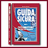 Guida sicura per il ciclomotore con quiz per argomento book
