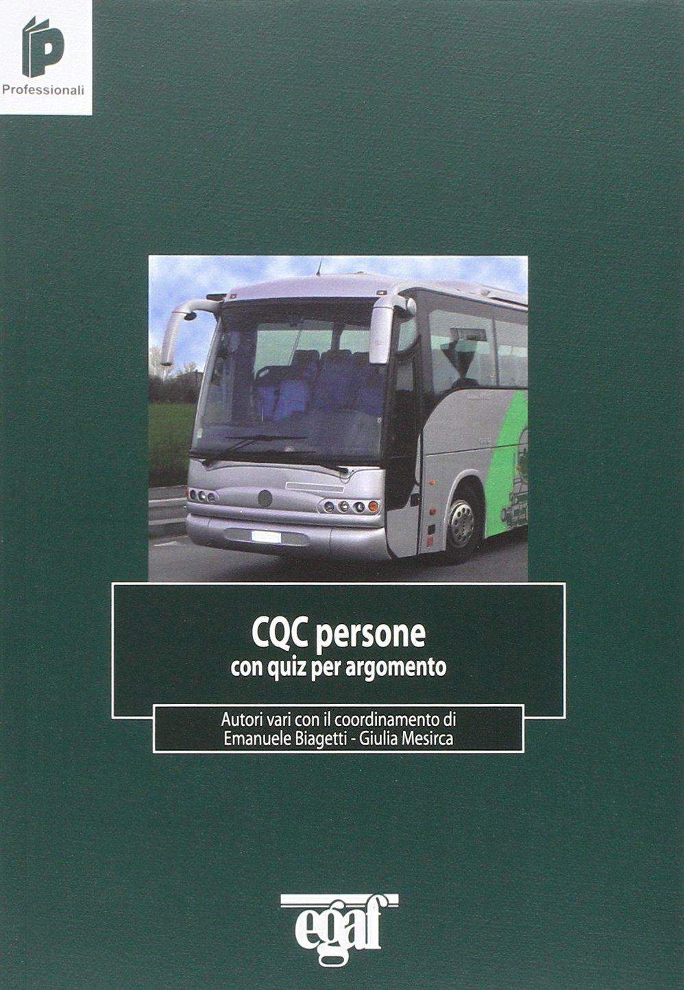 CQC persone con quiz per argomento (I professionali) Law