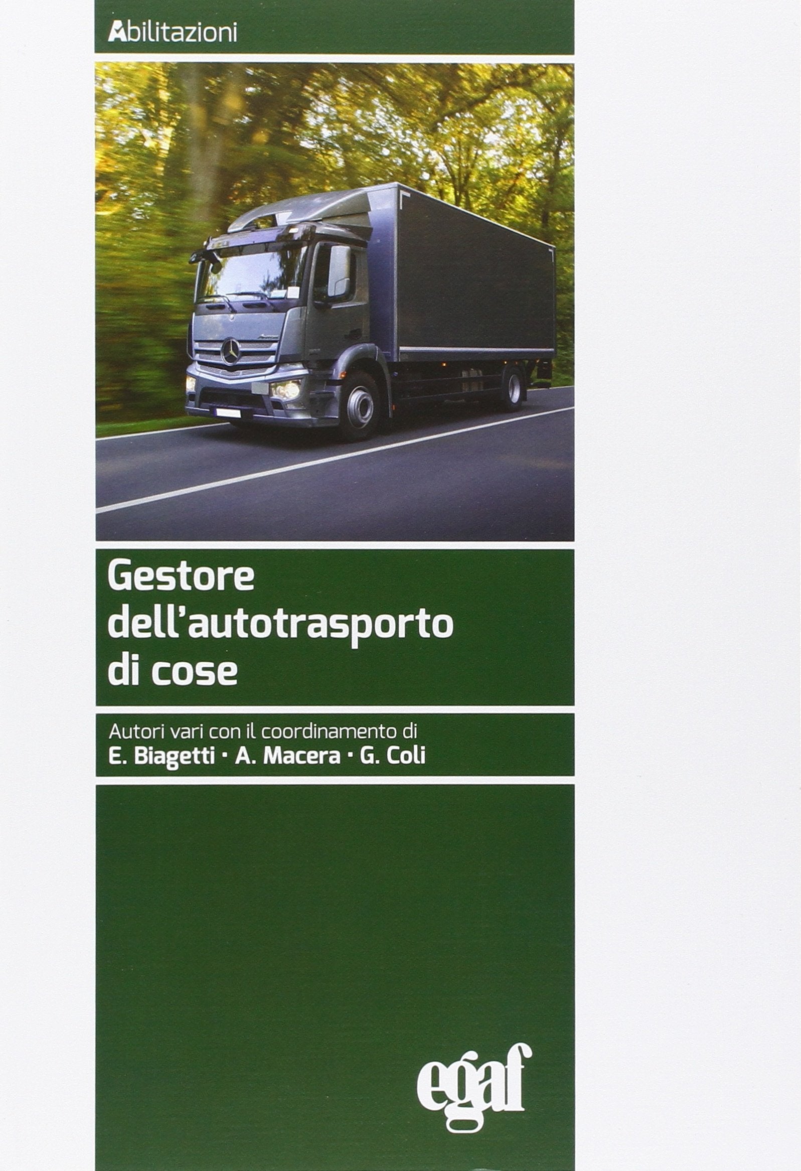 Gestore dell'autotrasporto di cose book
