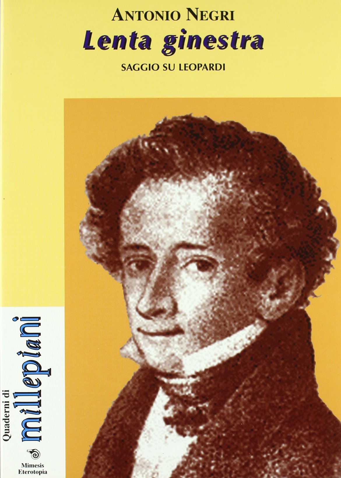Lenta ginestra. Saggio su Leopardi Philosophy