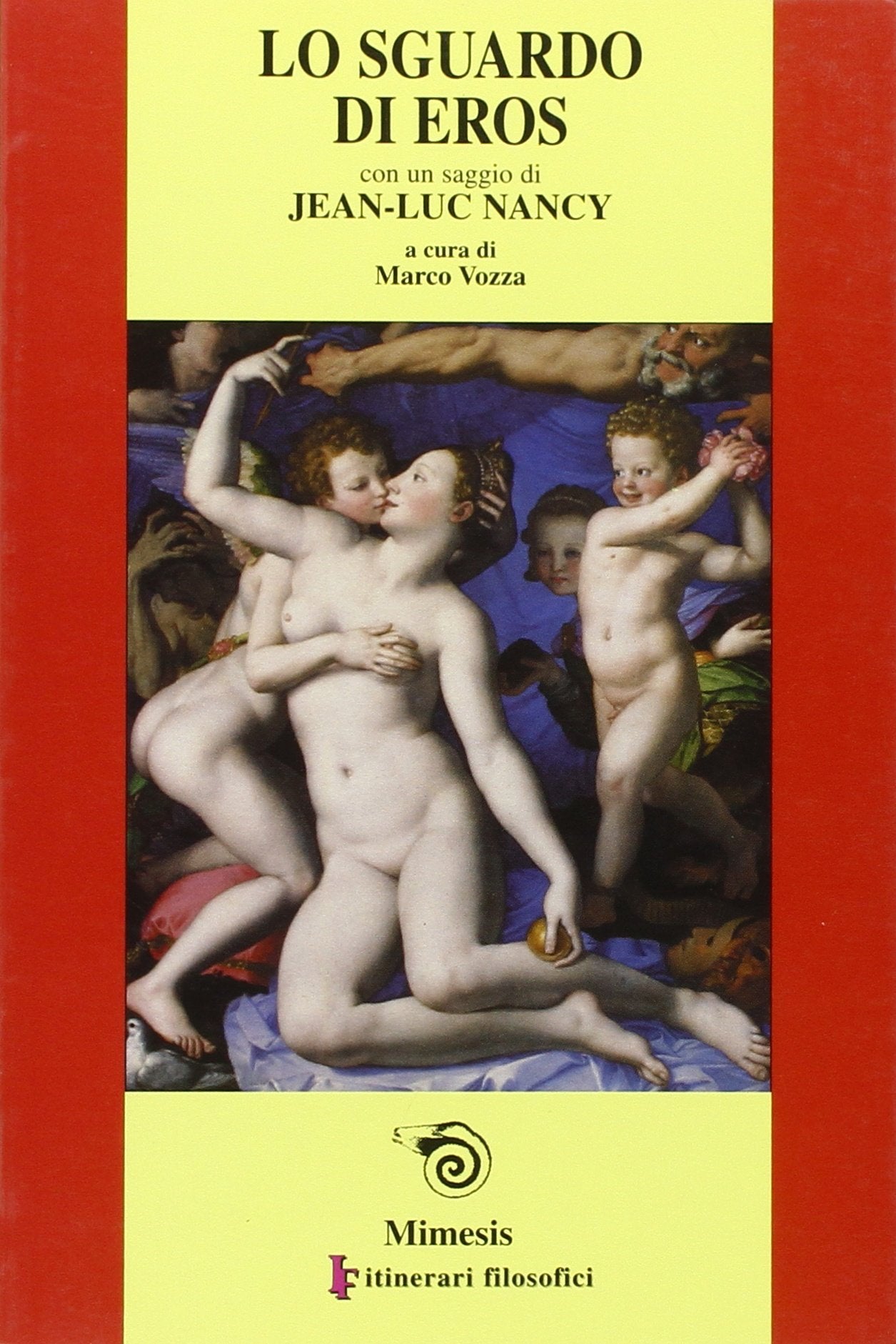 Lo sguardo di Eros (IF. Itinerari filosofici) Philosophy