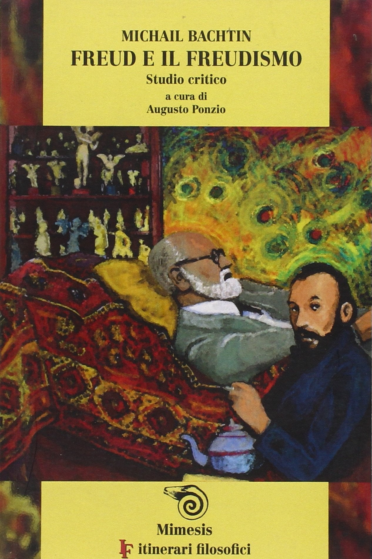 Freud e il freudismo. Studio critico (IF. Itinerari filosofici) Philosophy
