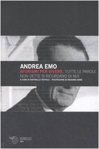 Aforismi per vivere. Tutte le parole non dette si ricordano di noi book