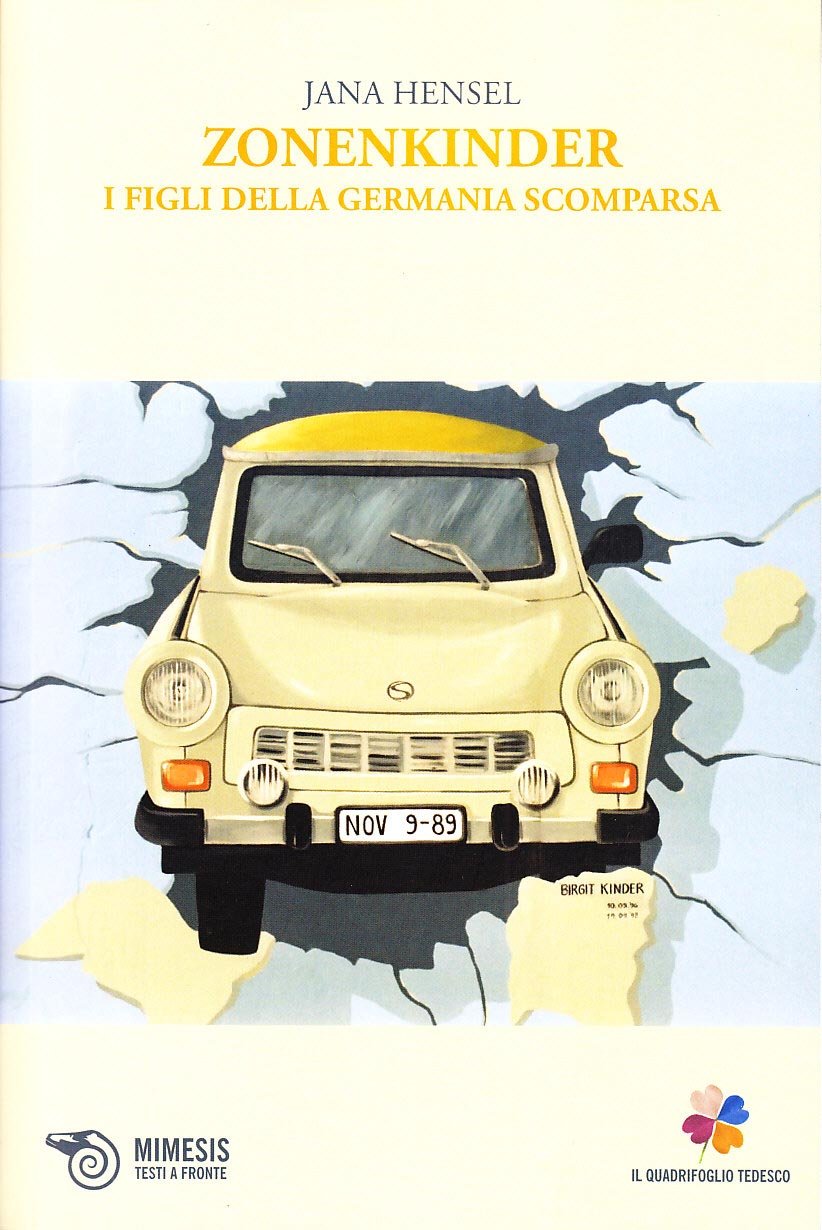 Zonenkinder. I figli della Germania scomparsa Contemporary literature