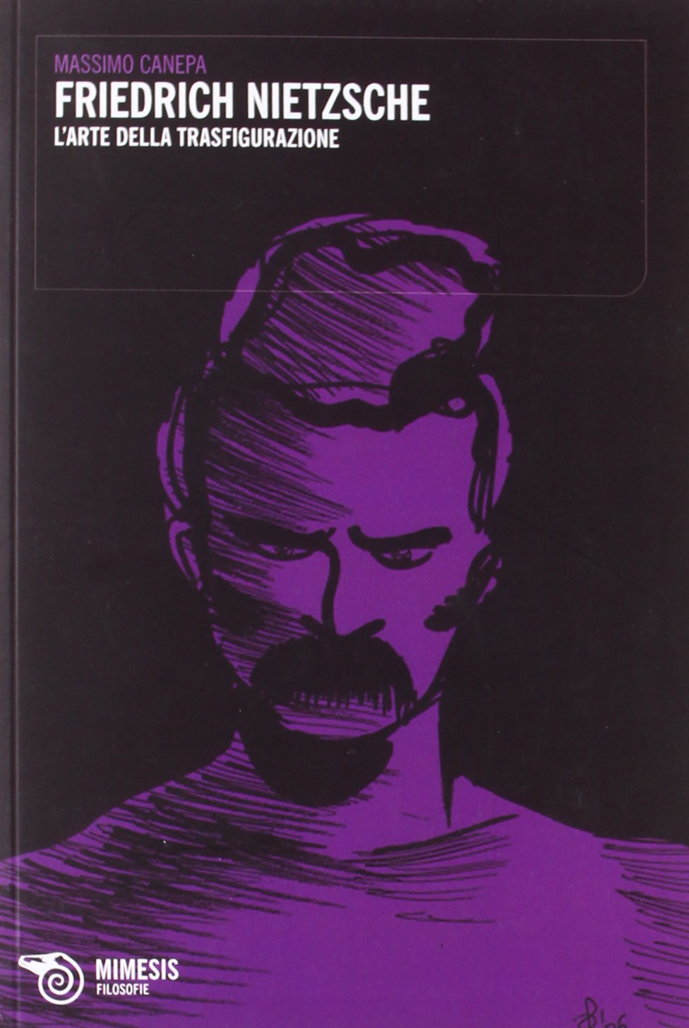 Friedrich Nietzsche. L'arte della trasfigurazione book