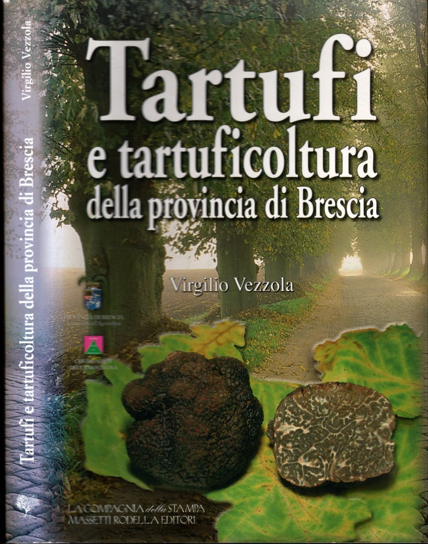 Tartufi e tartuficoltura della provincia di Brescia book