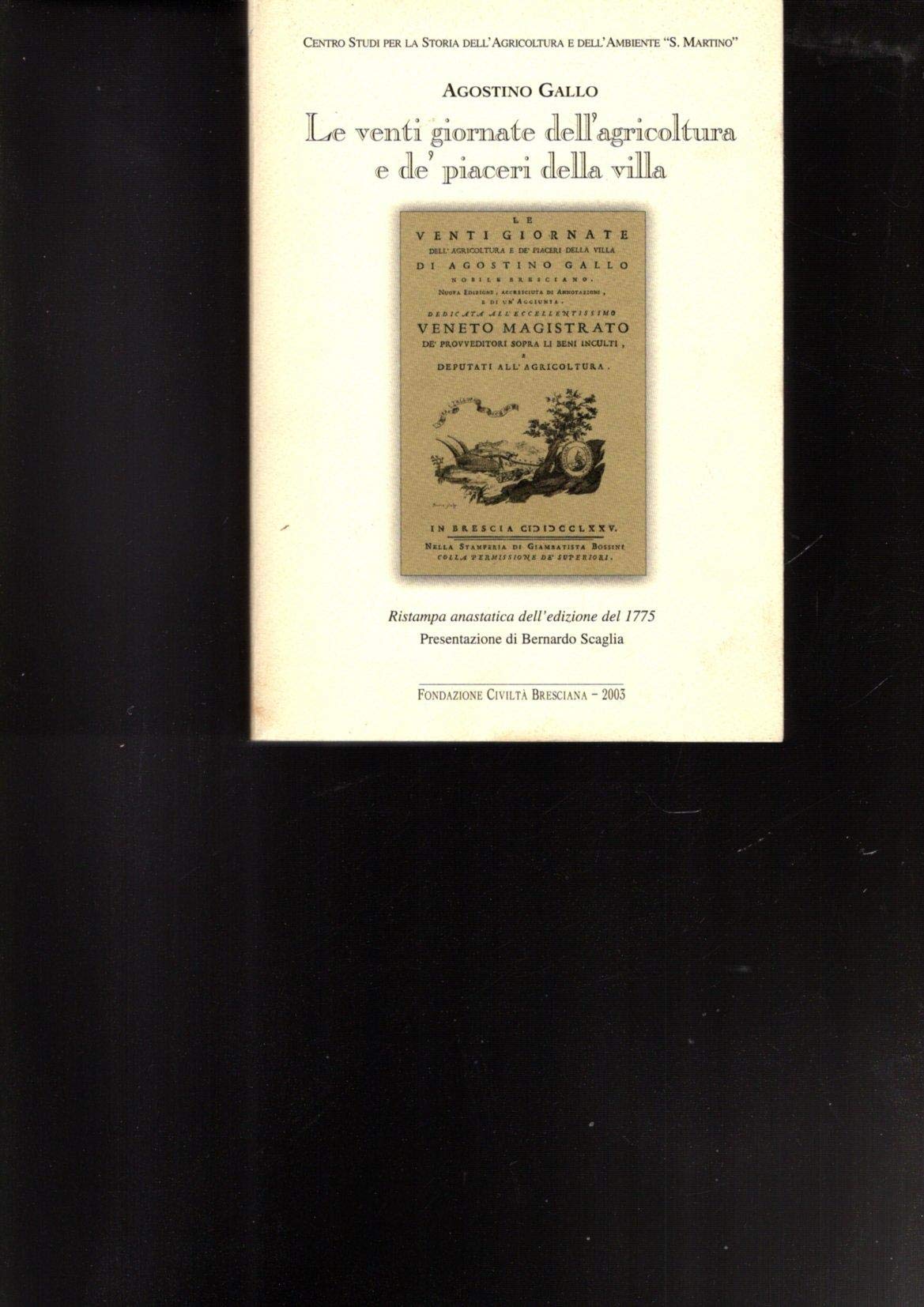 Le venti giornate dell'agricoltura e de' piaceri della villa (rist. anast. 1775) book