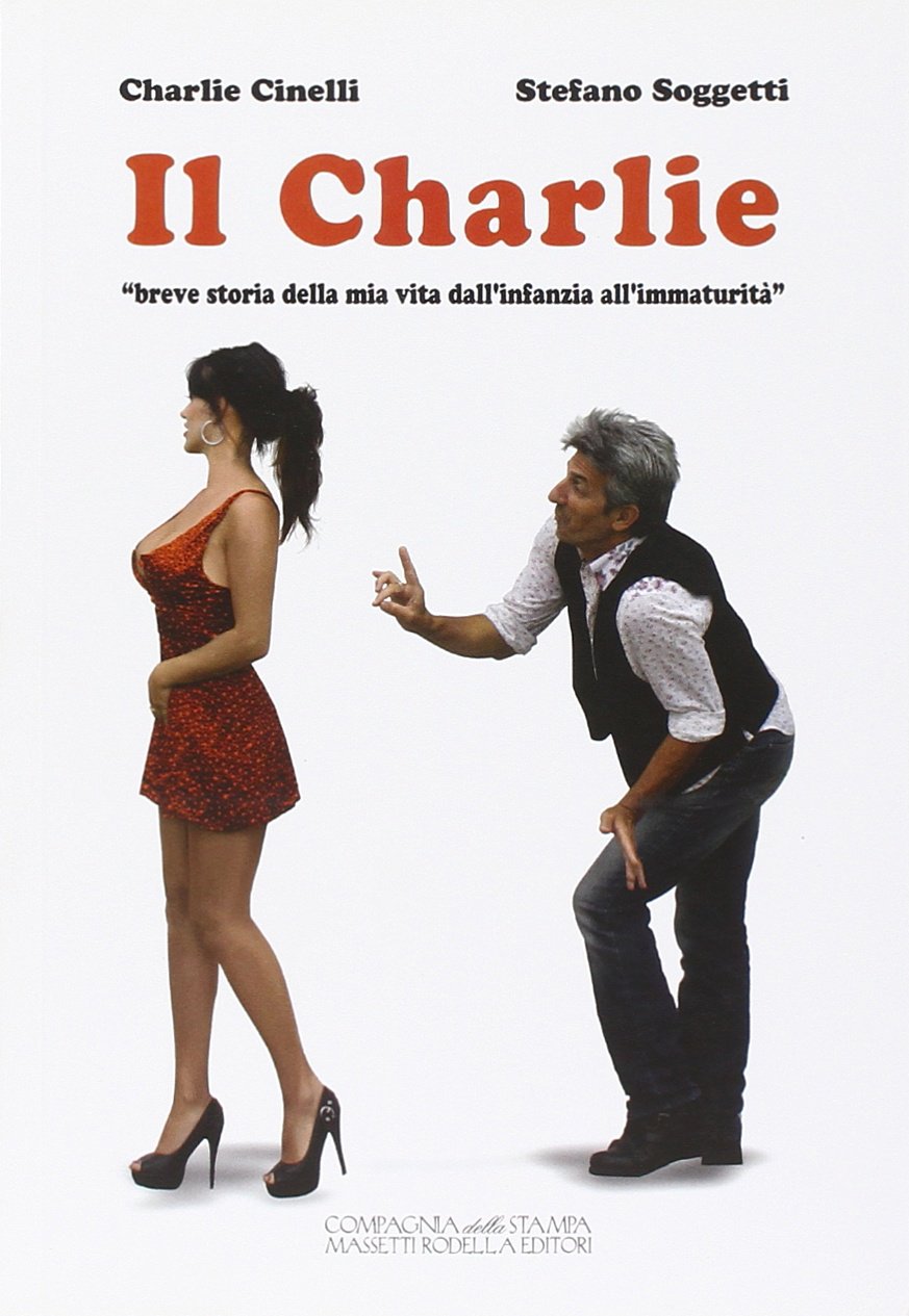 Il Charlie. «Breve storia della mia vita dall'infanzia all'immaturità» Contemporary literature