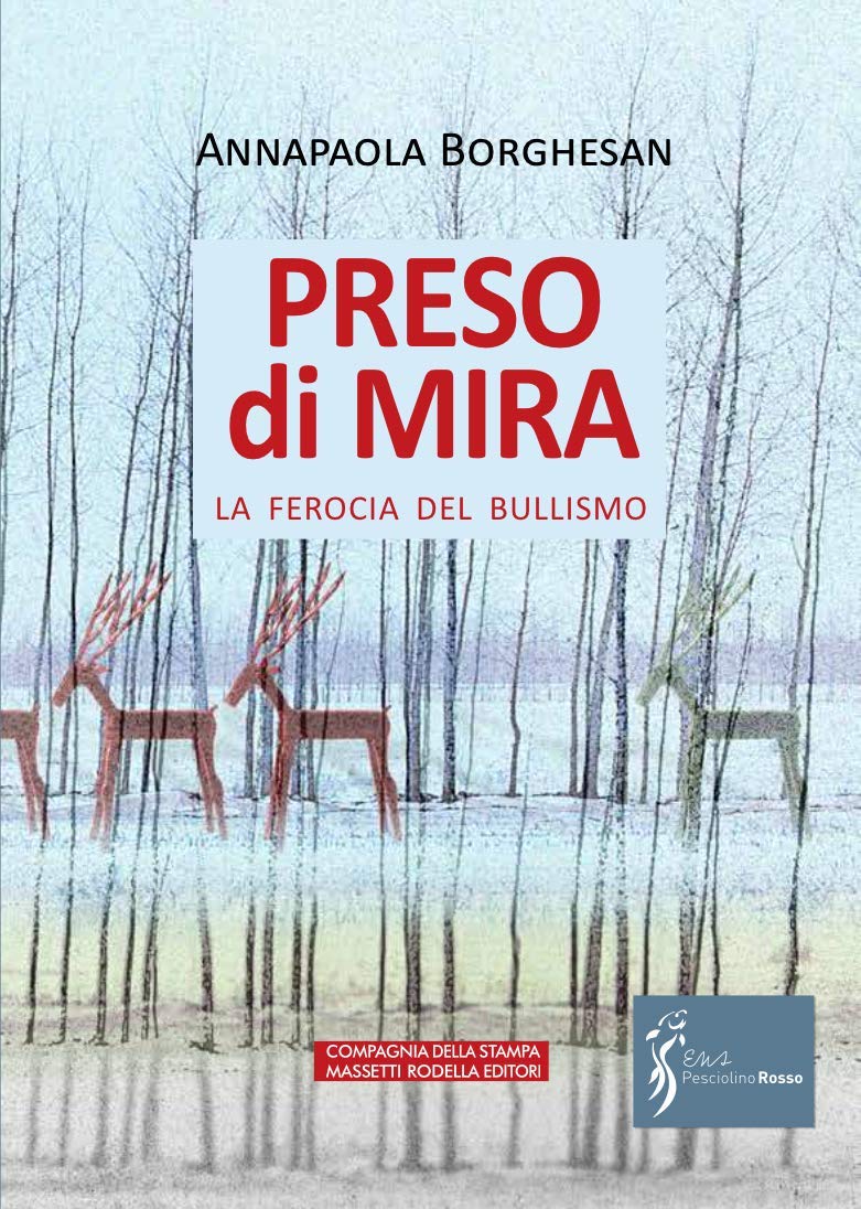 Il preso di mira. La ferocia del bullismo International