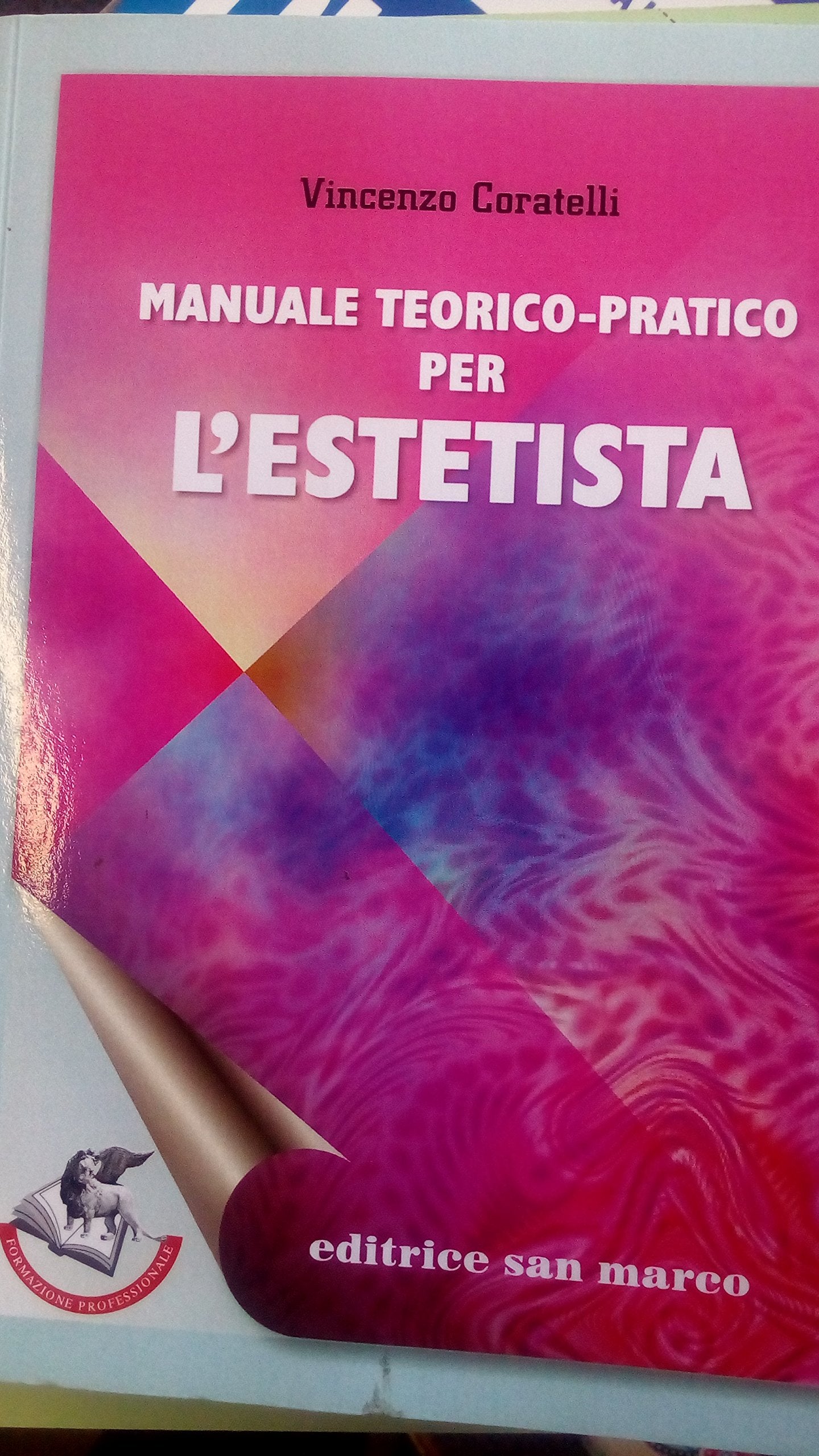 Manuale teorico-pratico per l'estetista book