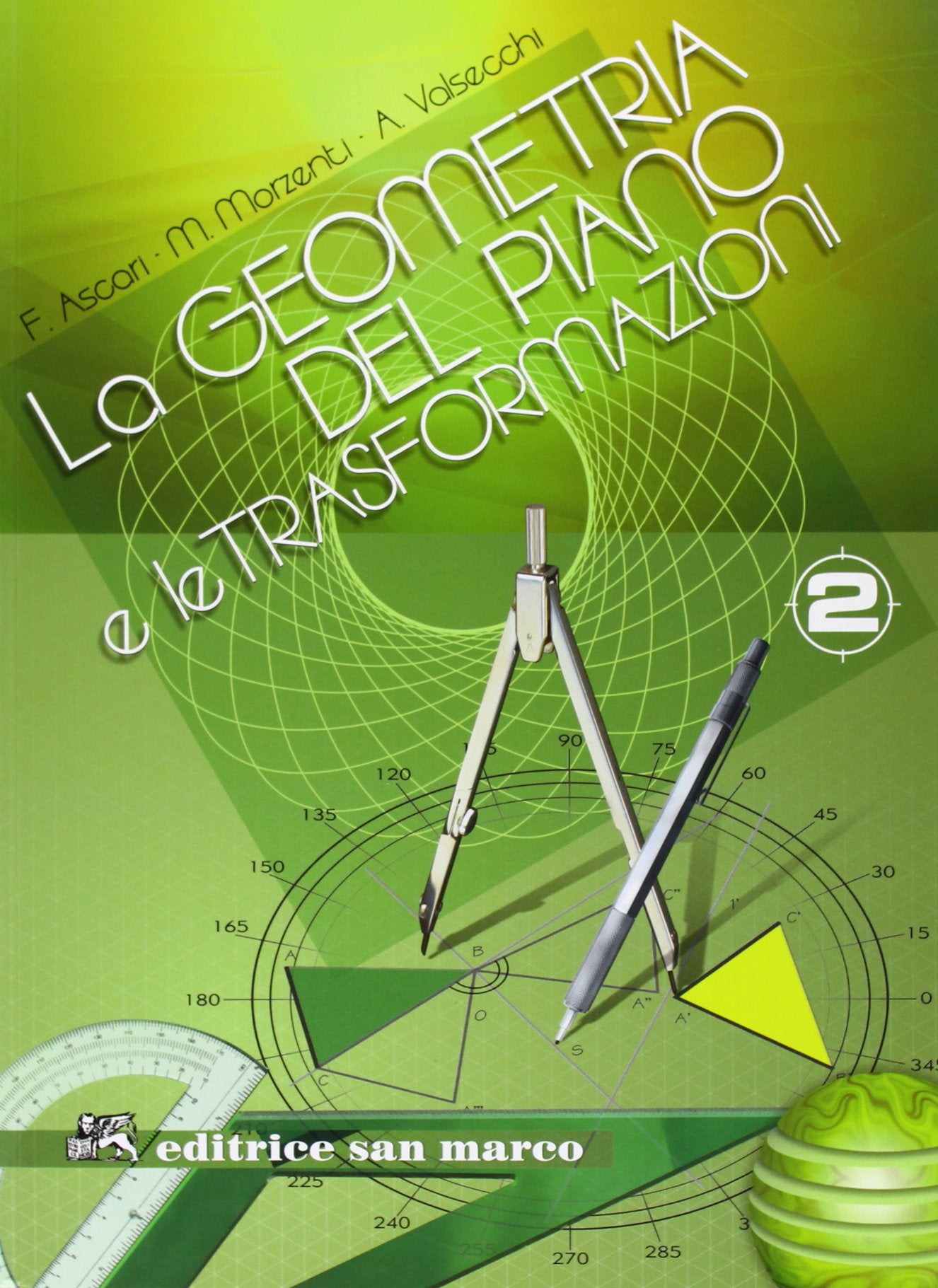 La geometria del piano e le trasformazioni. Per le Scuole superiori. Con espansione online (Vol. 2) Professional & Reference Books